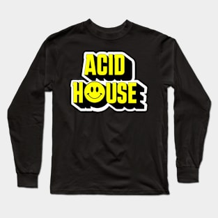 ACID HOUSE  - Smiley Font Long Sleeve T-Shirt